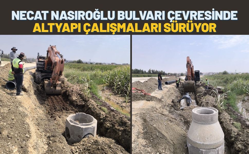 Necat Nasıroğlu Bulvarı Çevresinde Altyapı Çalışmaları Sürüyor