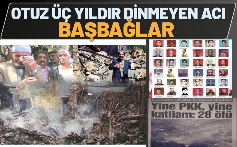 Otuz Üç Yıldır Dinmeyen Acı Başbağlar