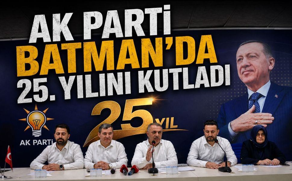 AK Parti Batman’da 25. Yılını Kutladı