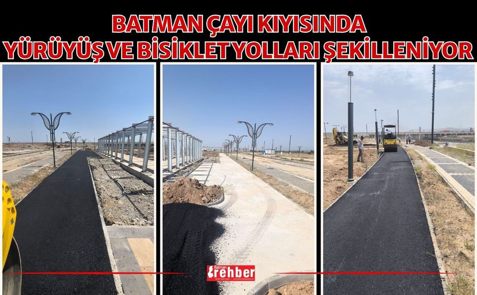 Batman Çayı Kıyısında Yürüyüş ve Bisiklet Yolları Şekilleniyor