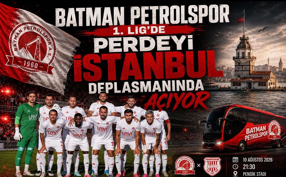 Batman Petrolspor 1. Lig’de Perdeyi İstanbul Deplasmanında Açıyor