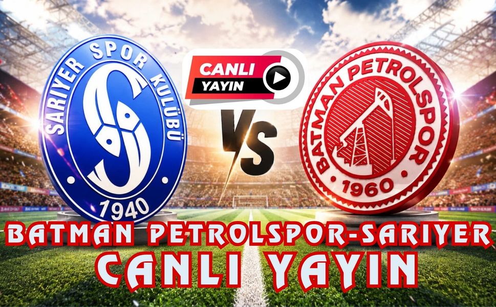 Batman Petrolspor-Sarıyer Maçı Canlı Yayın