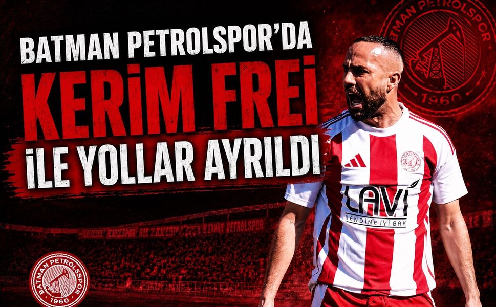 Batman Petrolspor’da Kerim Frei ile Yollar Ayrıldı