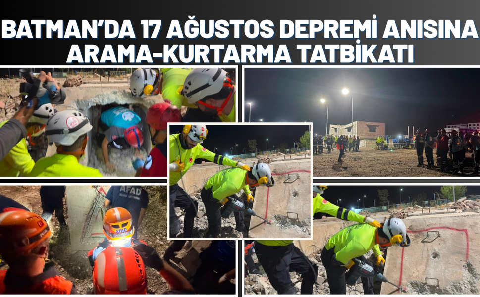 Batman’da 17 Ağustos Depremi Anısına Arama-Kurtarma Tatbikatı