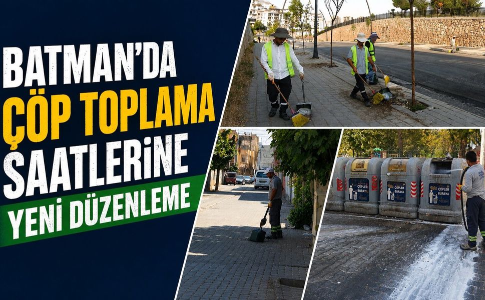 Batman’da Çöp Toplama Saatlerine Yeni Düzenleme