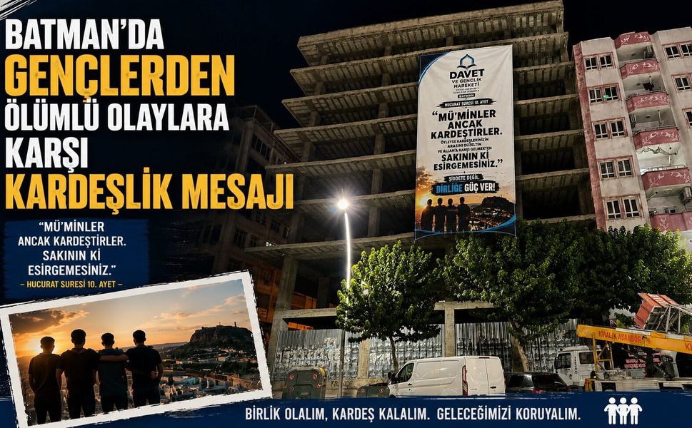 Batman’da Gençlerden Ölümlü Olaylara Karşı Kardeşlik Mesajı