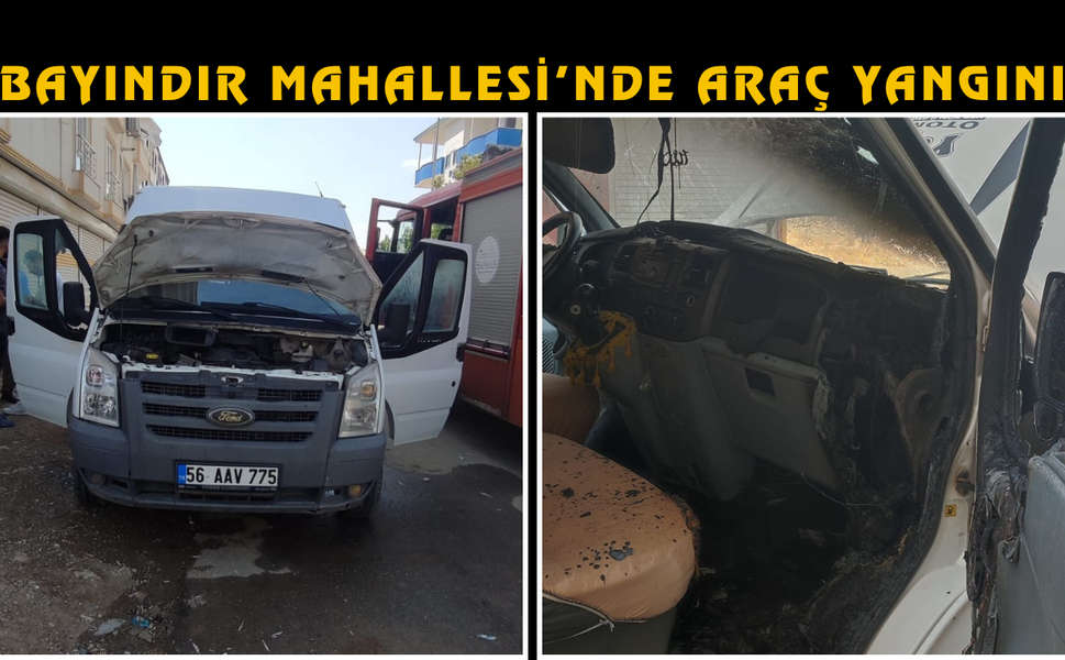Bayındır Mahallesi’nde Araç Yangını