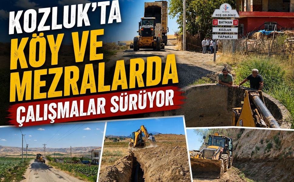 Kozluk’ta Köy ve Mezralarda Çalışmalar Sürüyor