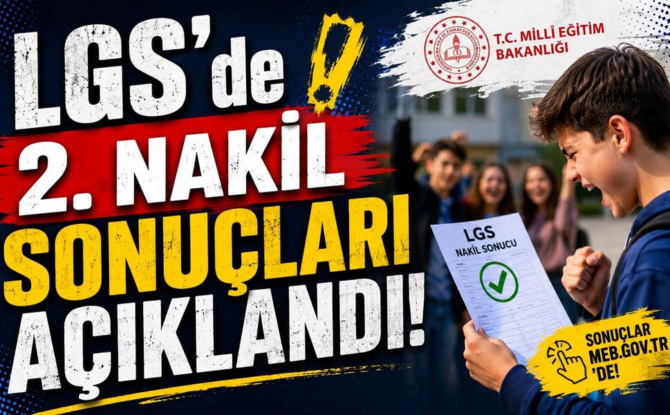 LGS’de 2. Nakil Sonuçları Açıklandı!