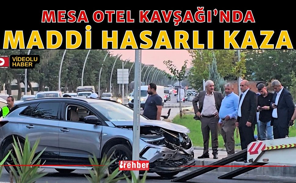 Mesa Otel Kavşağı’nda Maddi Hasarlı Kaza