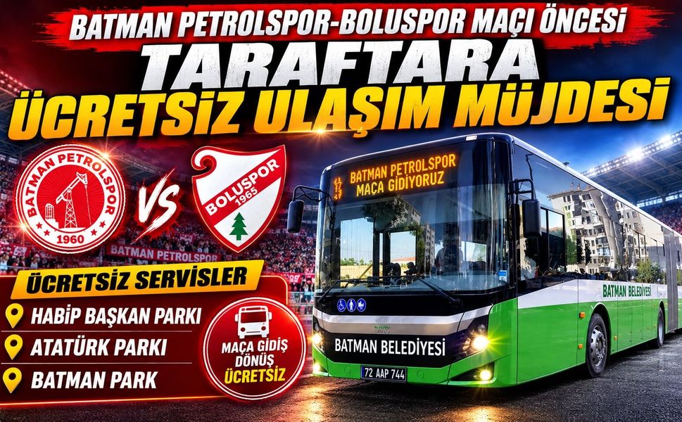 Batman Petrolspor-Boluspor Maçı Öncesi Taraftara Ücretsiz Ulaşım Müjdesi