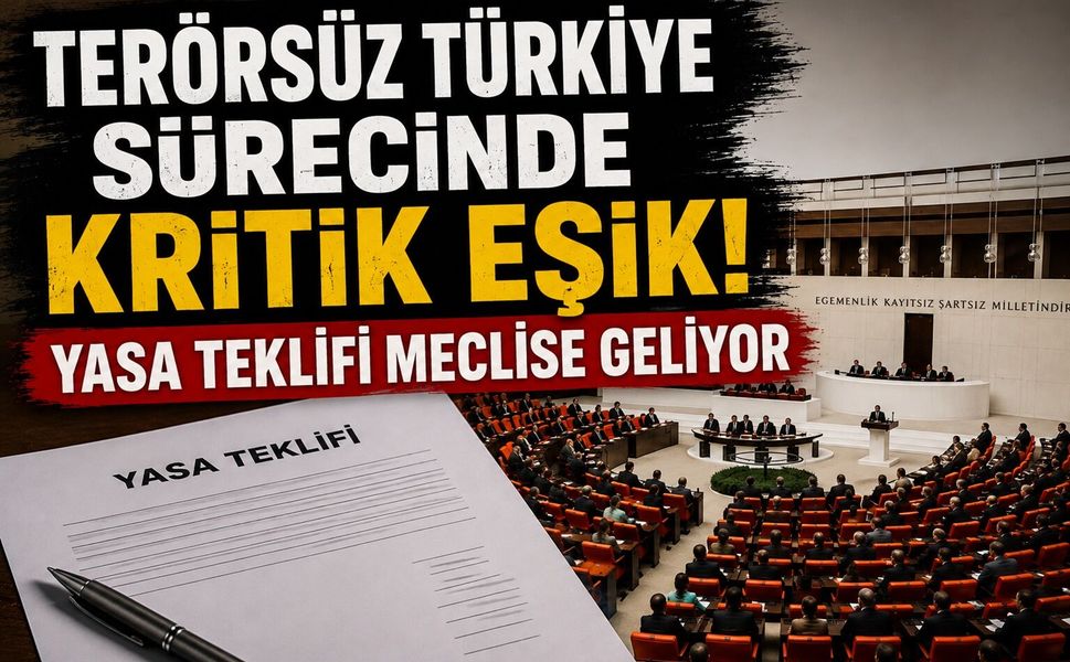 Terörsüz Türkiye Sürecinde Kritik Eşik! Yasa Teklifi Meclise Geliyor