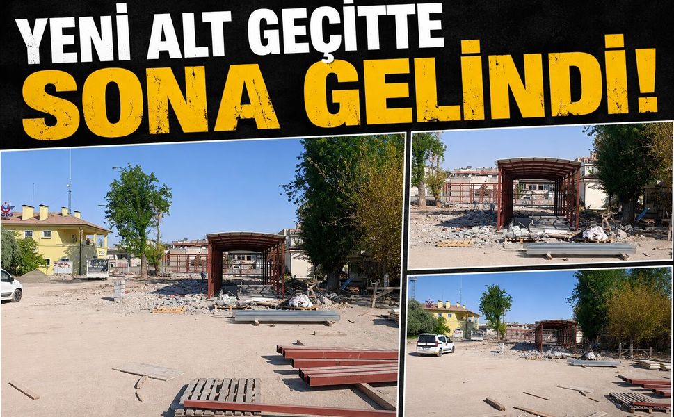 Yeni Alt Geçitte Sona Gelindi! Açılış İçin Geri Sayım Başladı