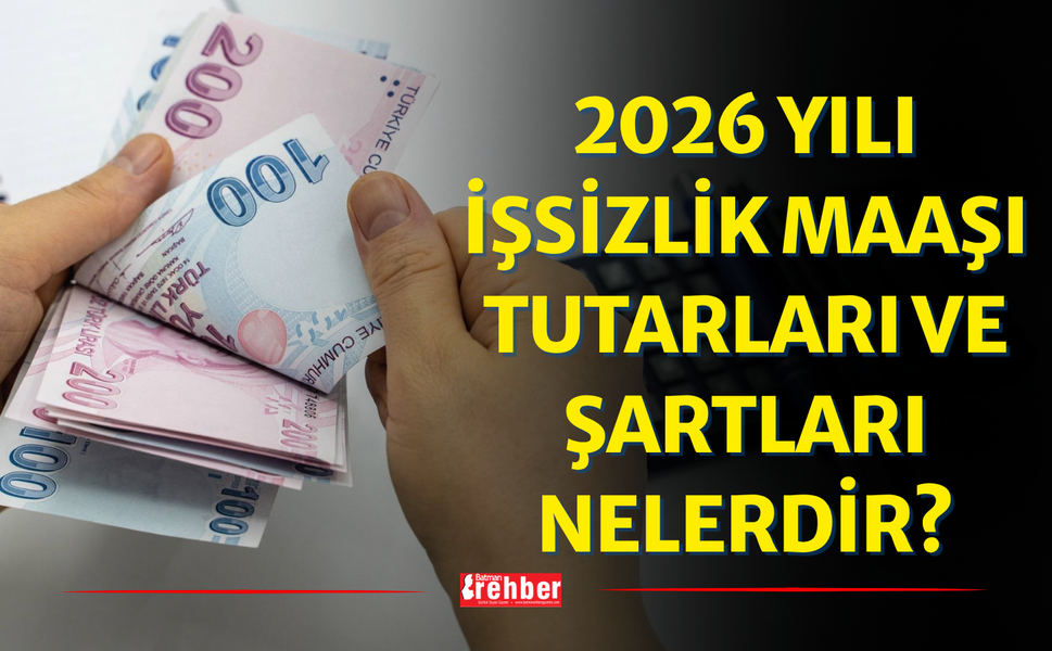 2026 Yılı İşsizlik Maaşı Tutarları ve Şartları Nelerdir?