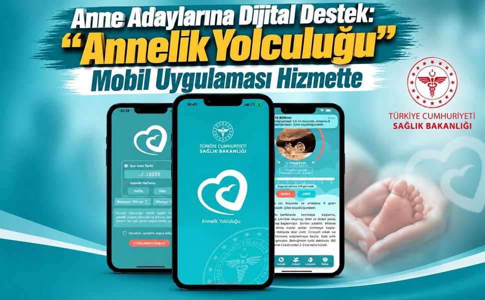 Anne Adaylarına Dijital Destek: “Annelik Yolculuğu” Mobil Uygulaması Hizmette