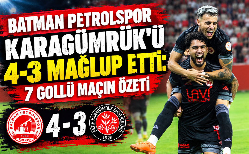 Batman Petrolspor Karagümrük’ü 4-3 Mağlup Etti: 7 Gollü Maçın Özeti