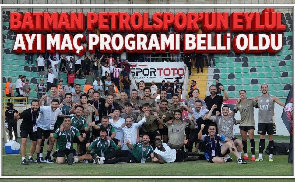 Batman Petrolspor’un Eylül Ayı Maç Programı Belli Oldu