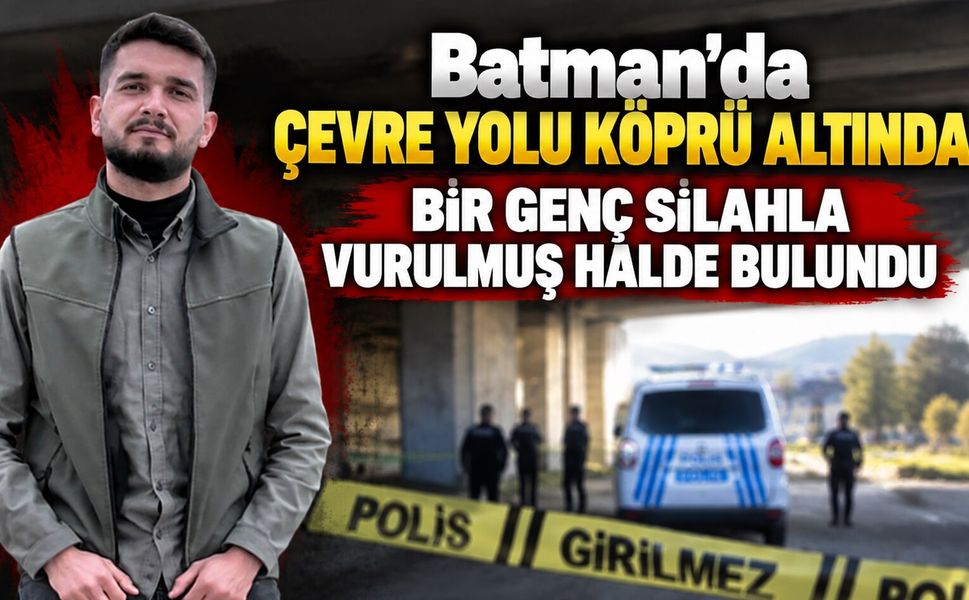 Batman’da Çevre Yolu Köprü Altında Bir Genç Silahla Vurulmuş Halde Bulundu