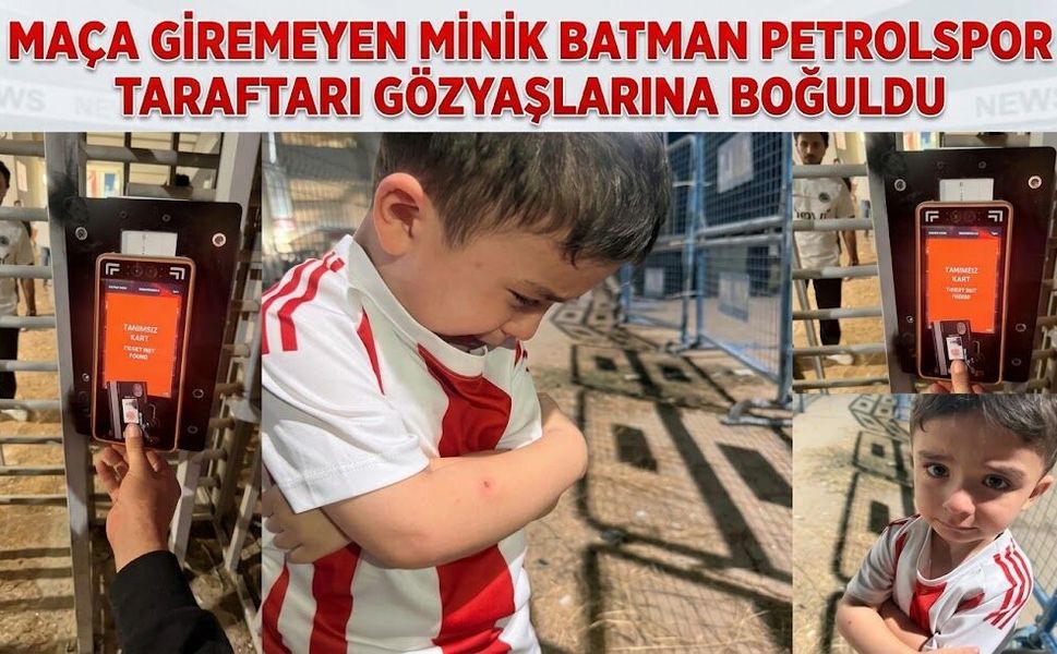 Maça Giremeyen Minik Batman Petrolspor Taraftarı Gözyaşlarına Boğuldu