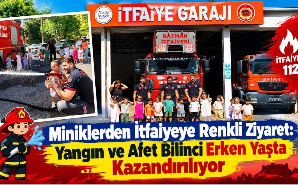 Miniklerden İtfaiyeye Renkli Ziyaret: Yangın ve Afet Bilinci Erken Yaşta Kazandırılıyor