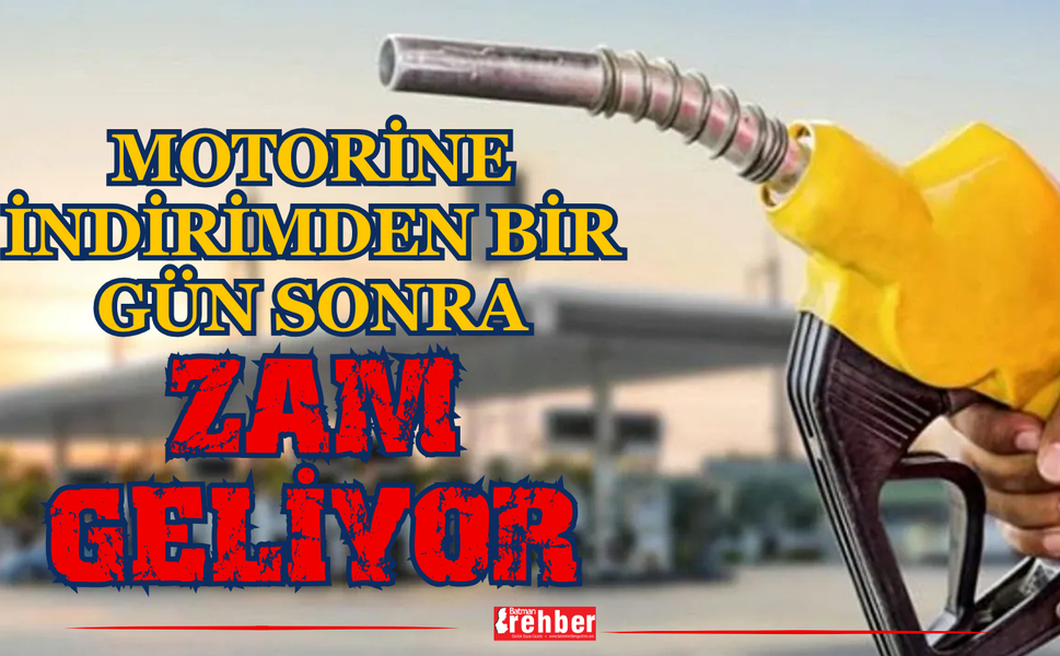 Motorine İndirimden Bir Gün Sonra Zam Geliyor