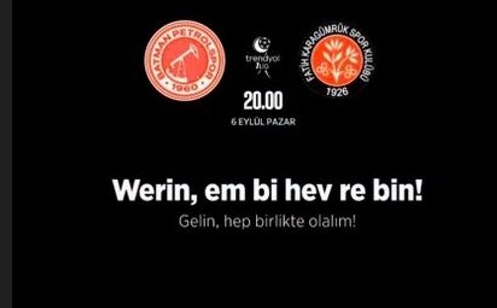 Batman Petrolspor’dan maç öncesi anlamlı çağrı: “Werin, em bi hev re bin!”