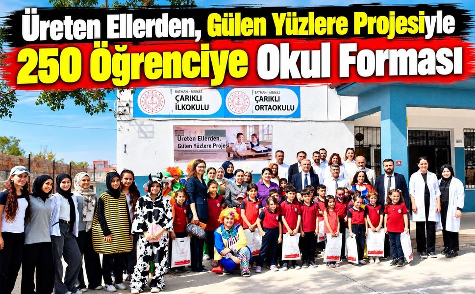 Üreten Ellerden, Gülen Yüzlere Projesiyle 250 Öğrenciye Okul Forması