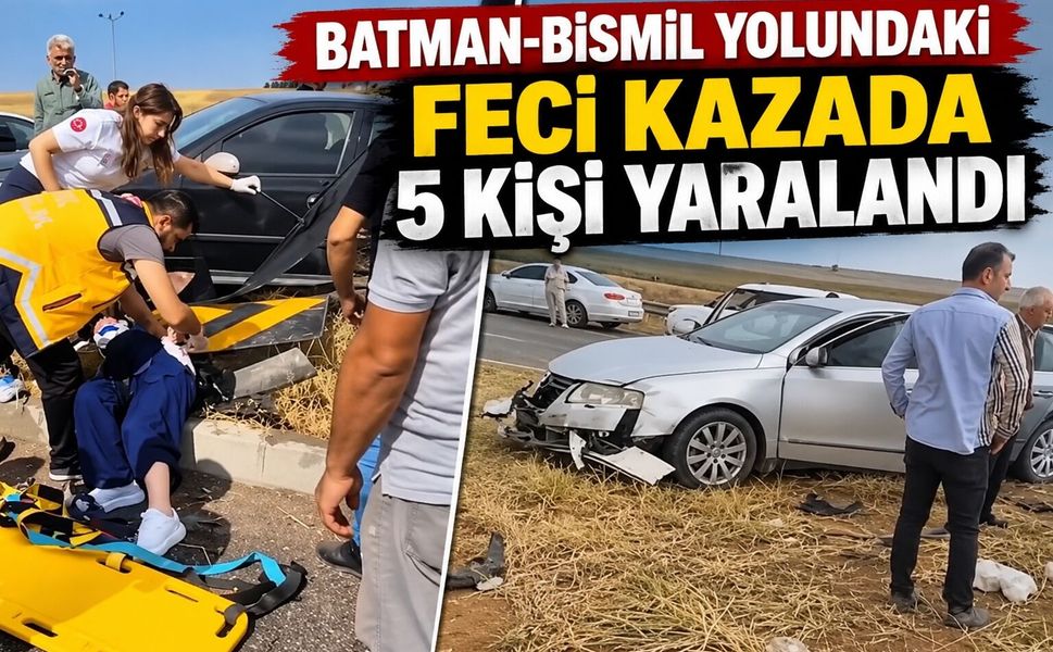 Batman-Bismil Yolundaki Feci Kazada 5 Kişi Yaralandı