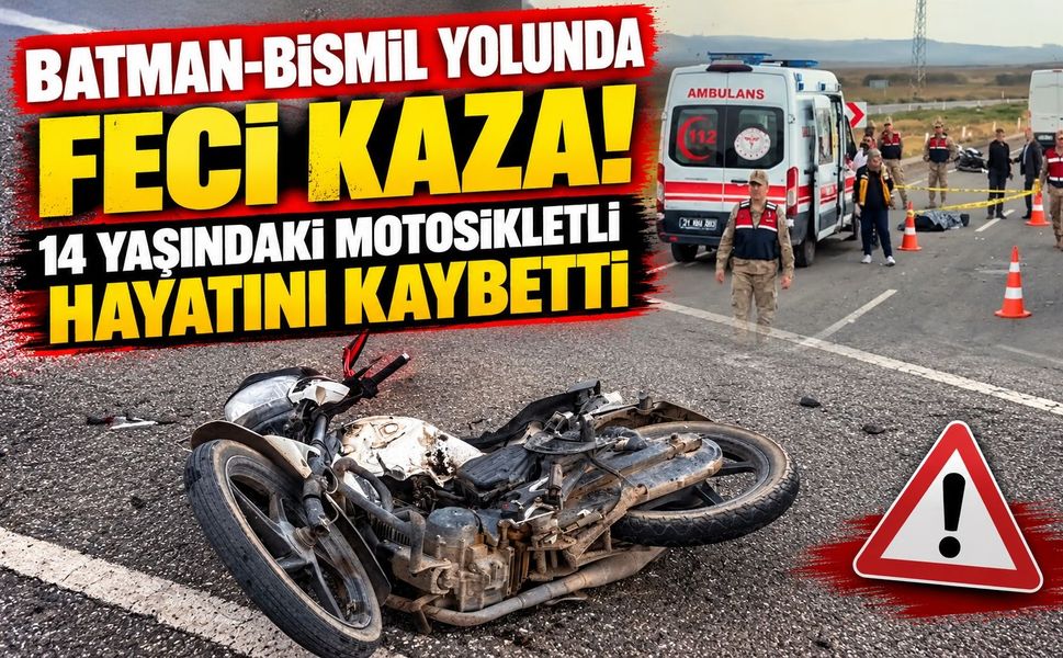 Batman-Bismil Yolunda Feci Kaza! 14 Yaşındaki Motosikletli Hayatını Kaybetti