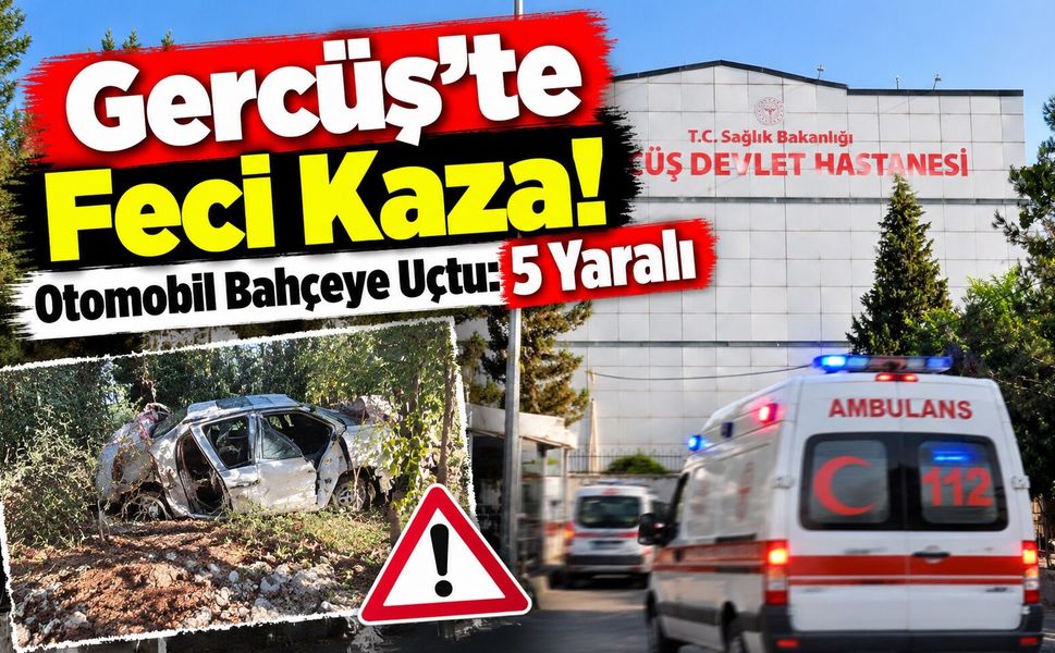 Gercüş’te Feci Kaza! Otomobil Bahçeye Uçtu: 5 Yaralı