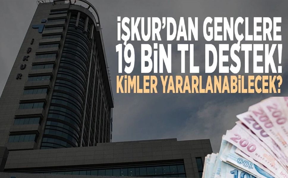 Gençlik Programıyla Öğrenci ve Gençlere Aylık 19 Bin 250 TL Verilecek