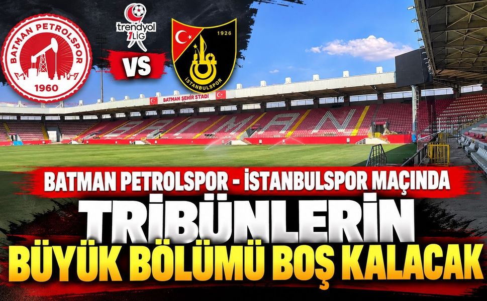 Batman Petrolspor - İstanbulspor Maçında Tribünlerin Büyük Bölümü Boş Kalacak