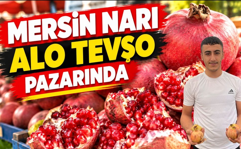 Mersin Narı Alo Tevşo Pazarında